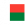Madagaskar